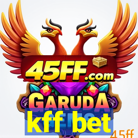 kff bet